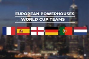 European Powerhouses